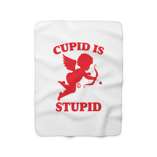 Cupid Is Stupid Blanket