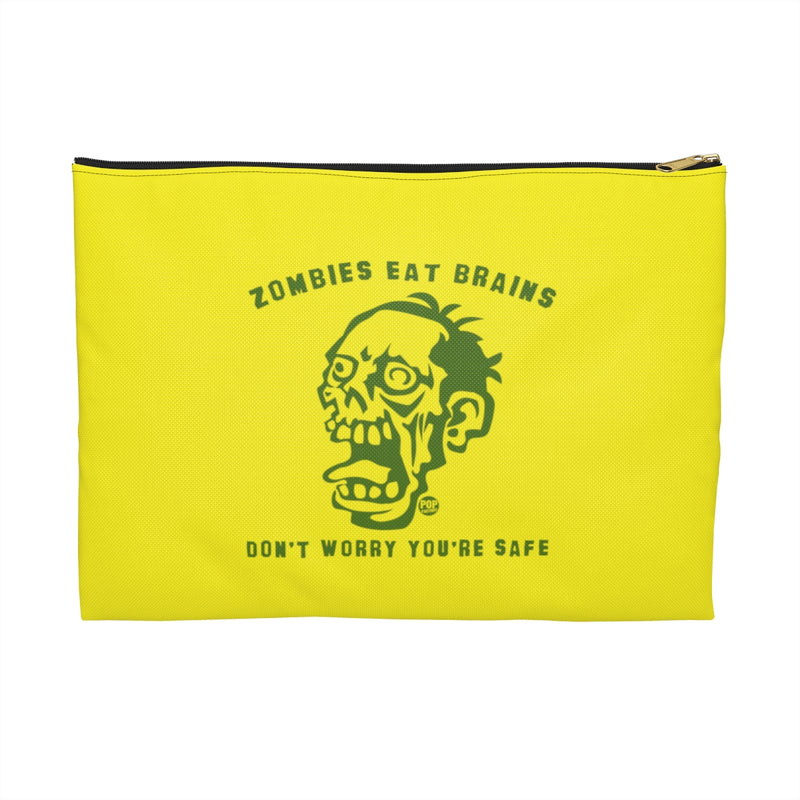 Load image into Gallery viewer, Zombies Eat Brains You&#39;re Safe Zip Pouch
