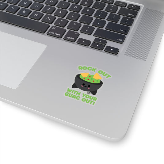Rock Out With Guac Out Sticker
