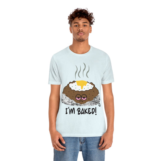 I'm Baked Potato Unisex Tee