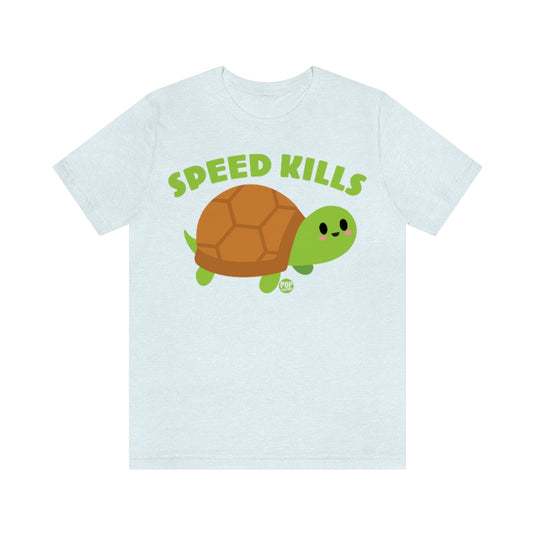 Speed Kills Turtle Unisex Tee