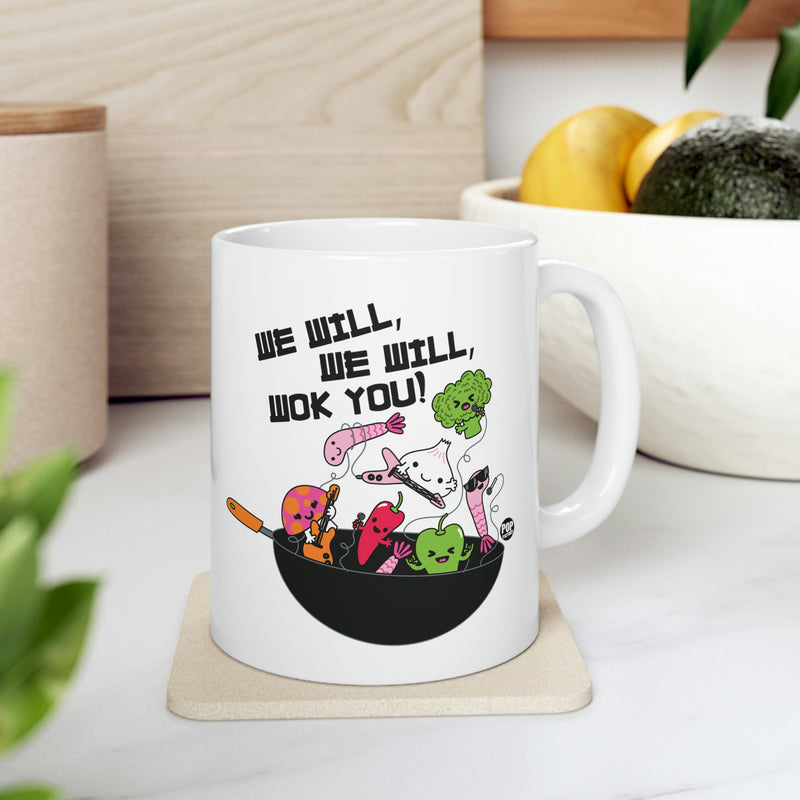 Load image into Gallery viewer, We Will We Will Wok You ! Coffee Mug
