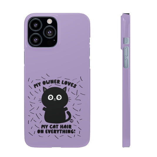 Cat Hair On Everything Phone Case