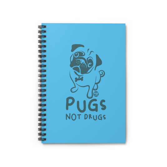 Pugs Not Drugs Notebook