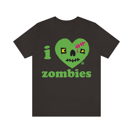 I Love Zombies Unisex Tee