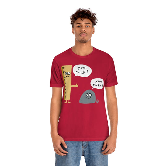 You Rock You Rule Unisex Tee