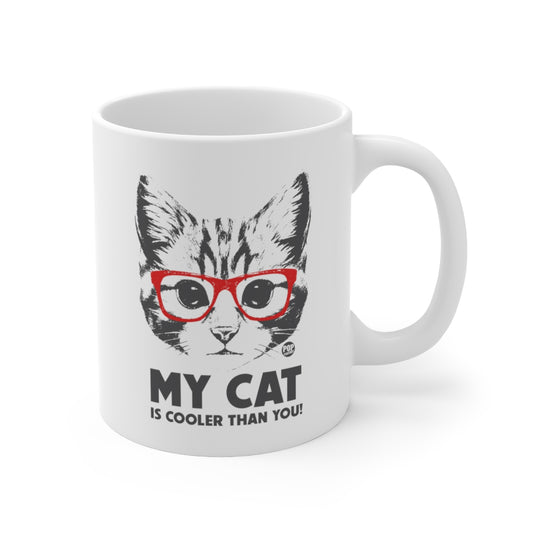 My Cat Cooler Than You Mug #2