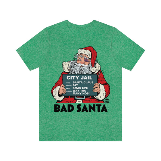 Bad Santa Unisex Tee