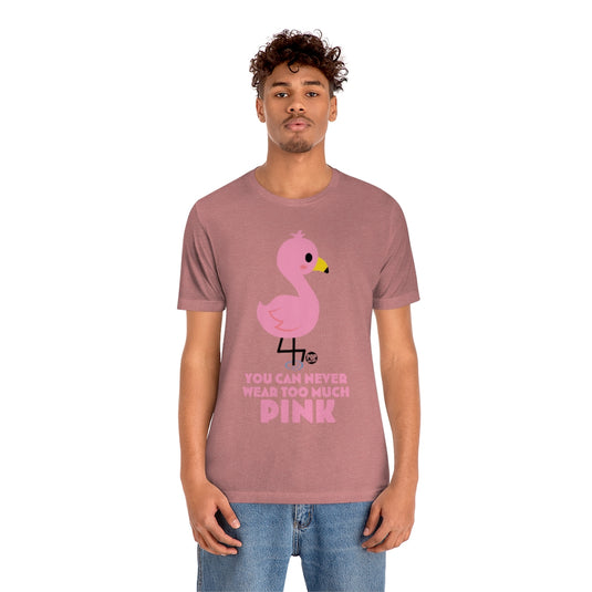 Wear Pink Flamingo Unisex Tee