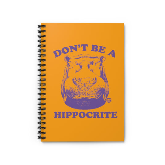 Don't Be Hippocrite Notebook