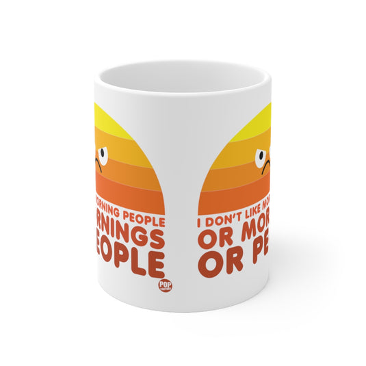 I Don't Like Morning People Mug