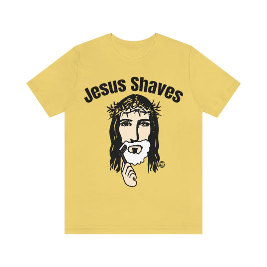 Jesus Shaves Unisex Tee