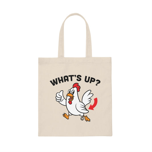 What's Up Chicken Butt Tote