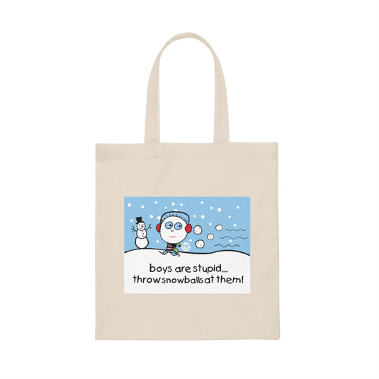 Boys Are Stupid Snowballs Tote