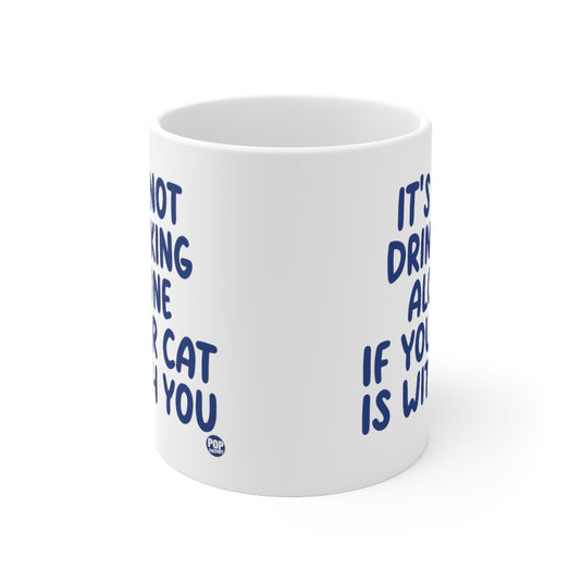 Drinking Alone With Cat Mug