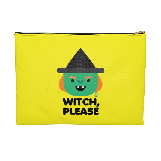 Witch Please Witch Zip Pouch