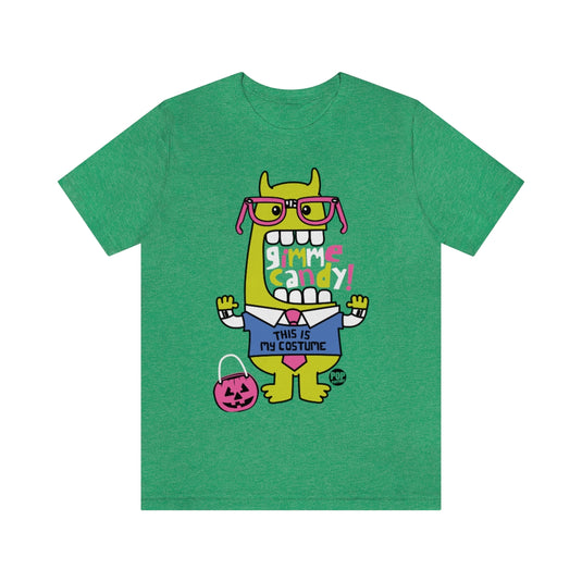 Gimme Candy Monster Unisex Tee