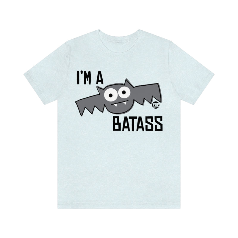 Load image into Gallery viewer, I&#39;m A Batass Bat Unisex Tee
