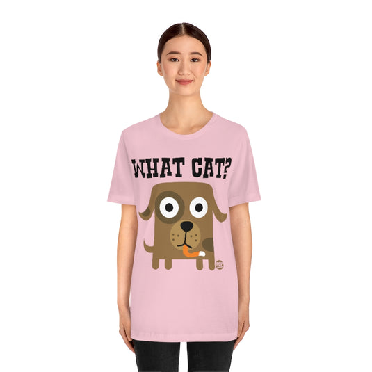 What Cat Dog Unisex Tee