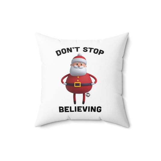 Don't Stop Believing Santa Toy Pillow