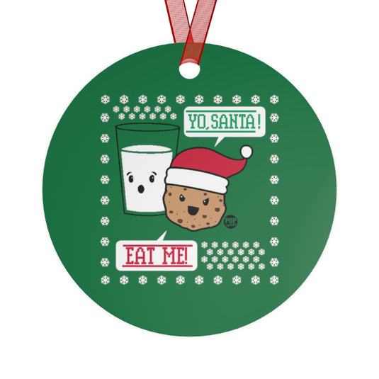 Yo Santa Eat Me Cookie Ornament