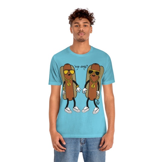 Sup Dog Hotdogs Unisex Tee