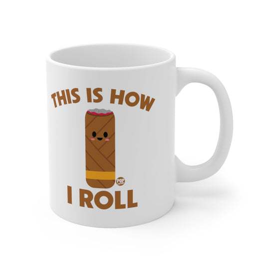 How I Roll Cigar Mug