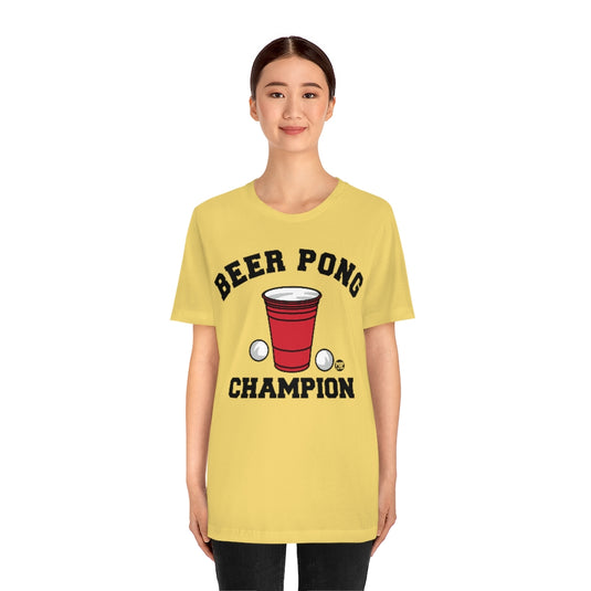 Beer Pong Champion Unisex Tee