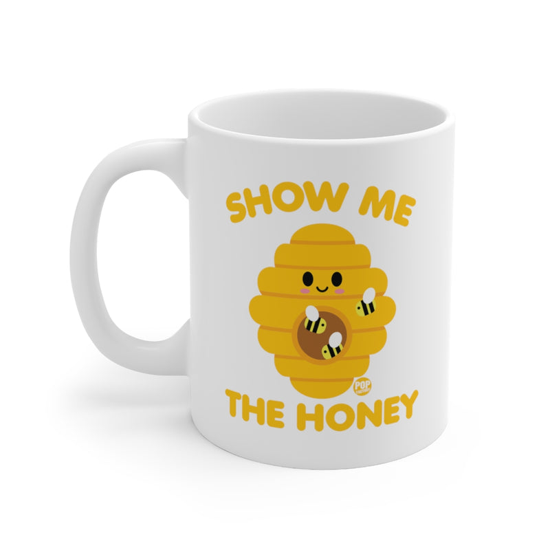 Load image into Gallery viewer, Show Me The Honey Mug
