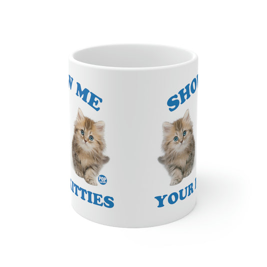 Show Me Your Kitties Coffee Mug