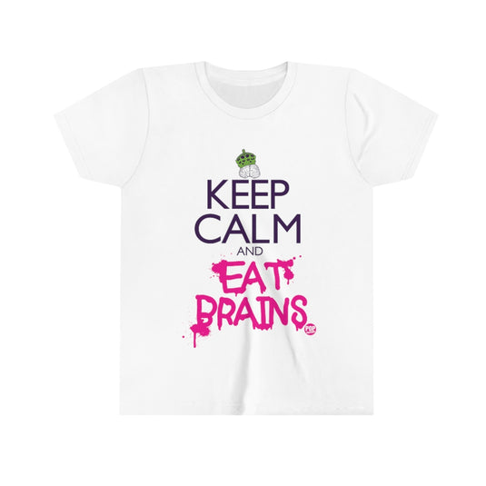 Keep Calm And Eat Brains Youth Short Sleeve Tee
