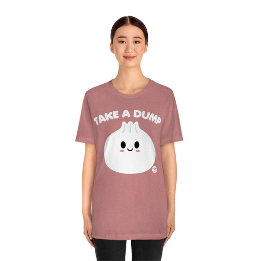 Take A Dump Dumpling Unisex Tee