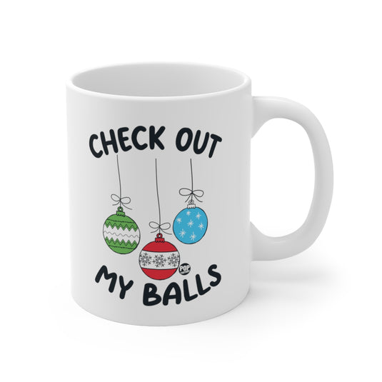 Check Out My Balls Xmas Mug