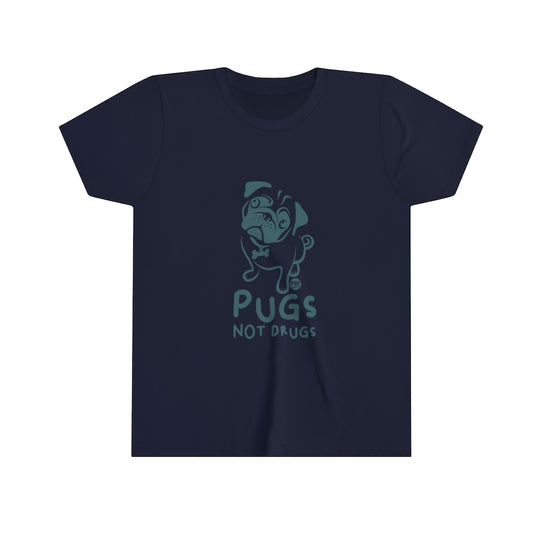 Pugs Not Drugs Youth Short Sleeve Tee