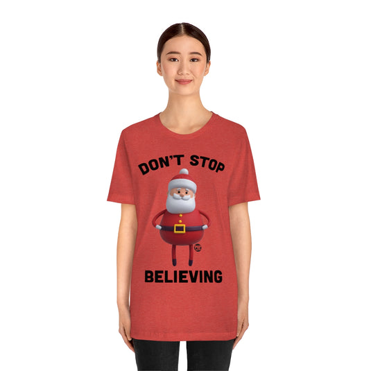 Don't Stop Believing Santa Toy Unisex Tee