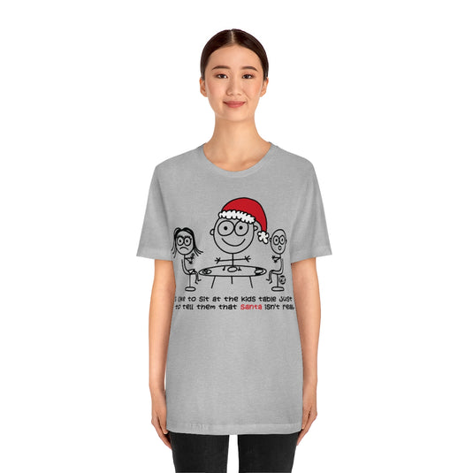 Sit At Kids Table Santa Unisex Tee