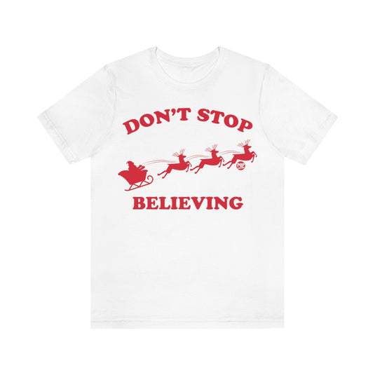 Don't Stop Believing Santa Unisex Tee
