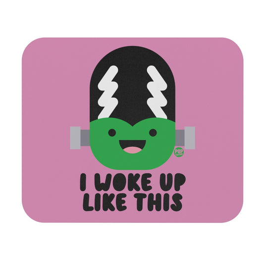 I Woke Up Like This Bride Frankenstein Mouse Pad
