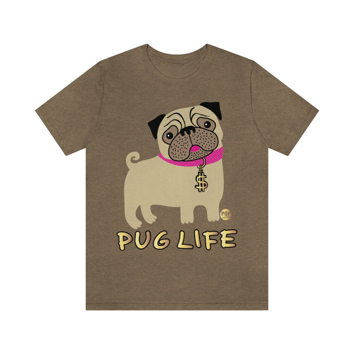 Pug Life #1 Unisex Tee