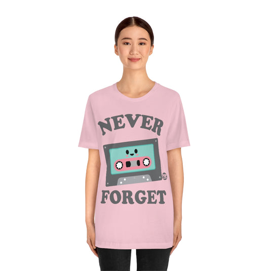 Never Forget Cassette Tape Unisex Tee