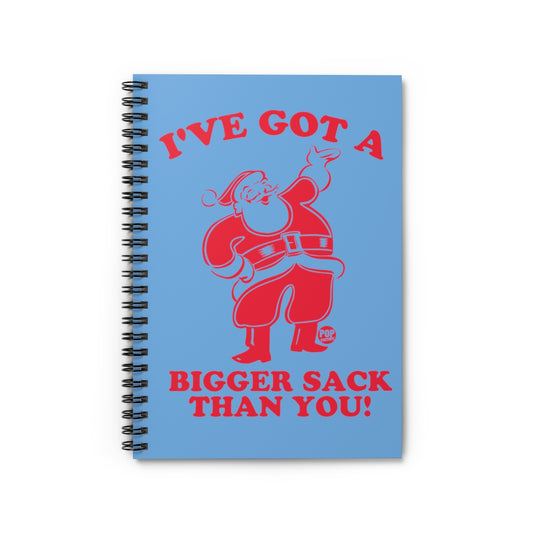 Santa Bigger Sack Than You Notebook