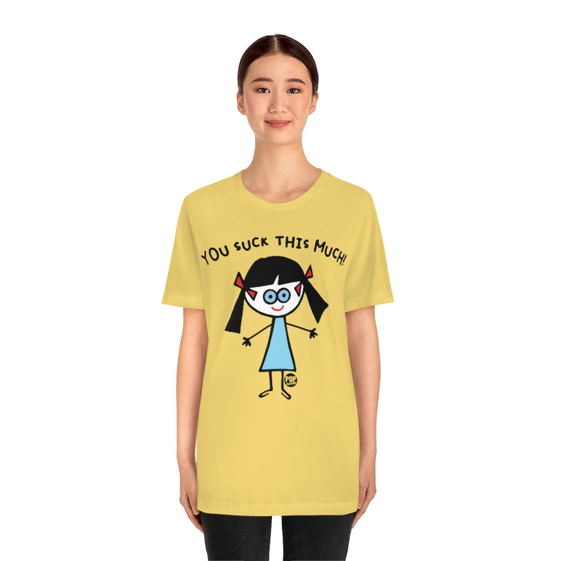 Load image into Gallery viewer, Tw - You Suck This Much Unisex Tee
