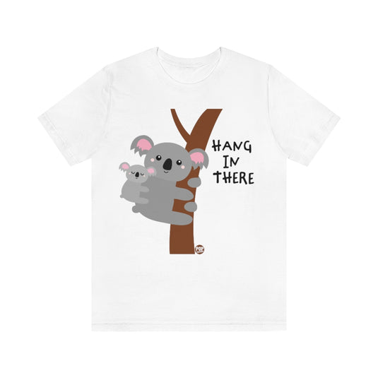 Hang In There Koala Unisex Tee