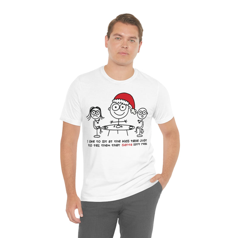 Load image into Gallery viewer, Sit At Kids Table Santa Unisex Tee
