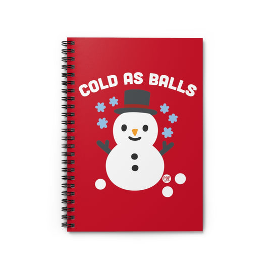 Cold As Balls Snowman Notebook