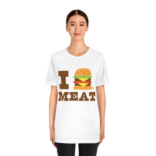 I Love Meat Burger Unisex Tee