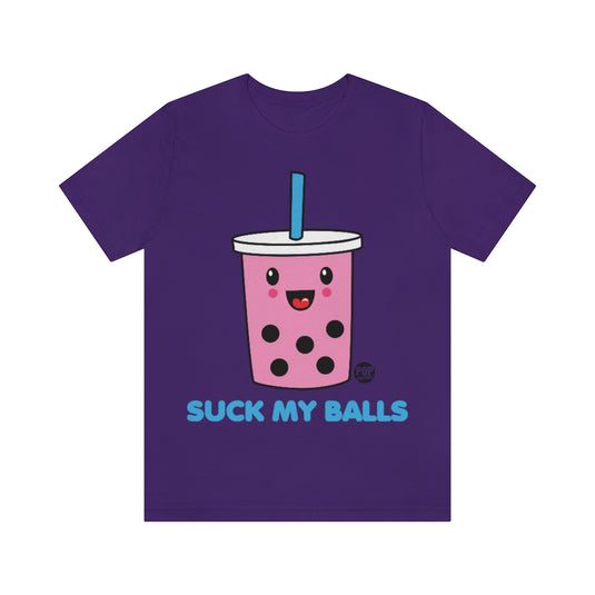 Suck My Balls Boba Unisex Tee