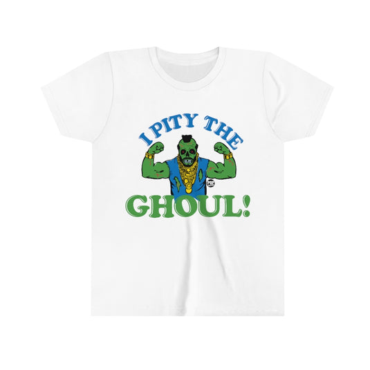 I Pity The Ghoul Mr T Youth Short Sleeve Tee