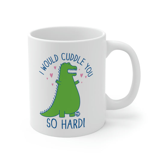 Cuddle You Dinosaur Mug