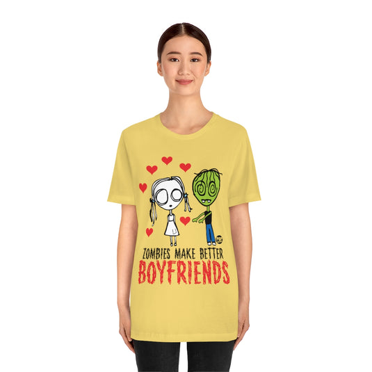 Eve L - Zombies Better Boyfriends Unisex Tee